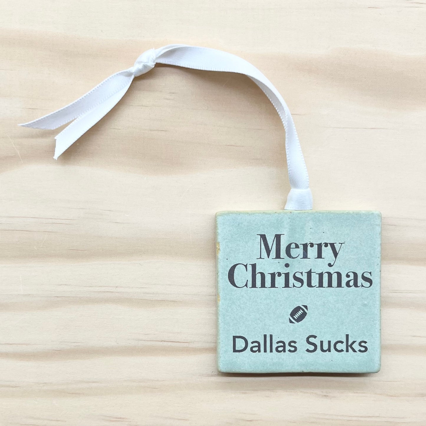 Merry Christmas Dallas Sucks Ornament