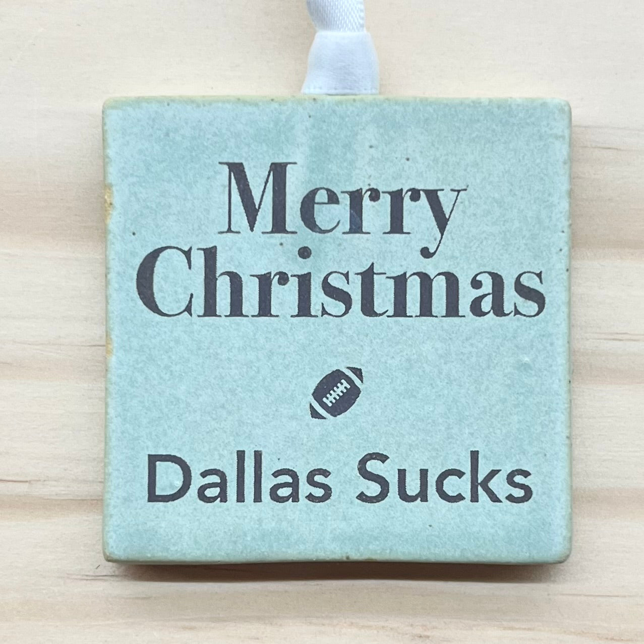Merry Christmas Dallas Sucks Ornament