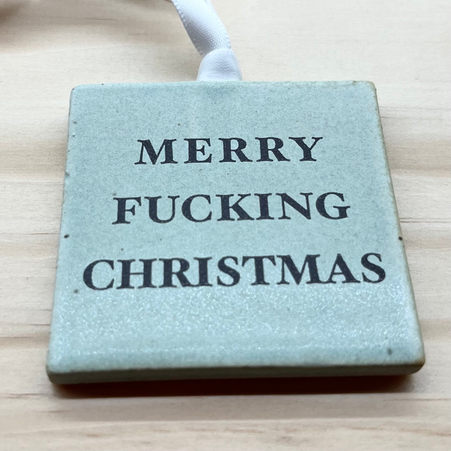 Merry Fucking Christmas Ornament