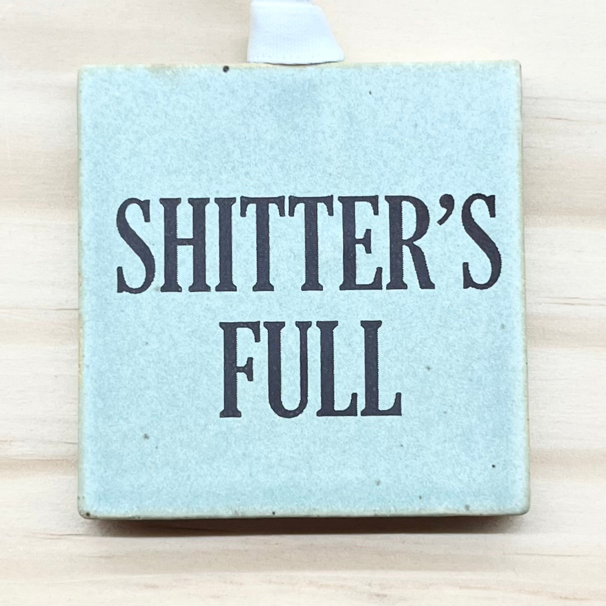 Shitter's Full Ornament