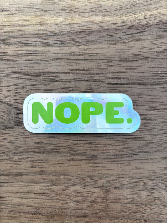NOPE Sticker