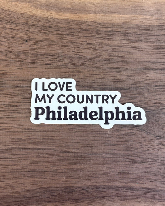 I love my country Philadelphia Sticker