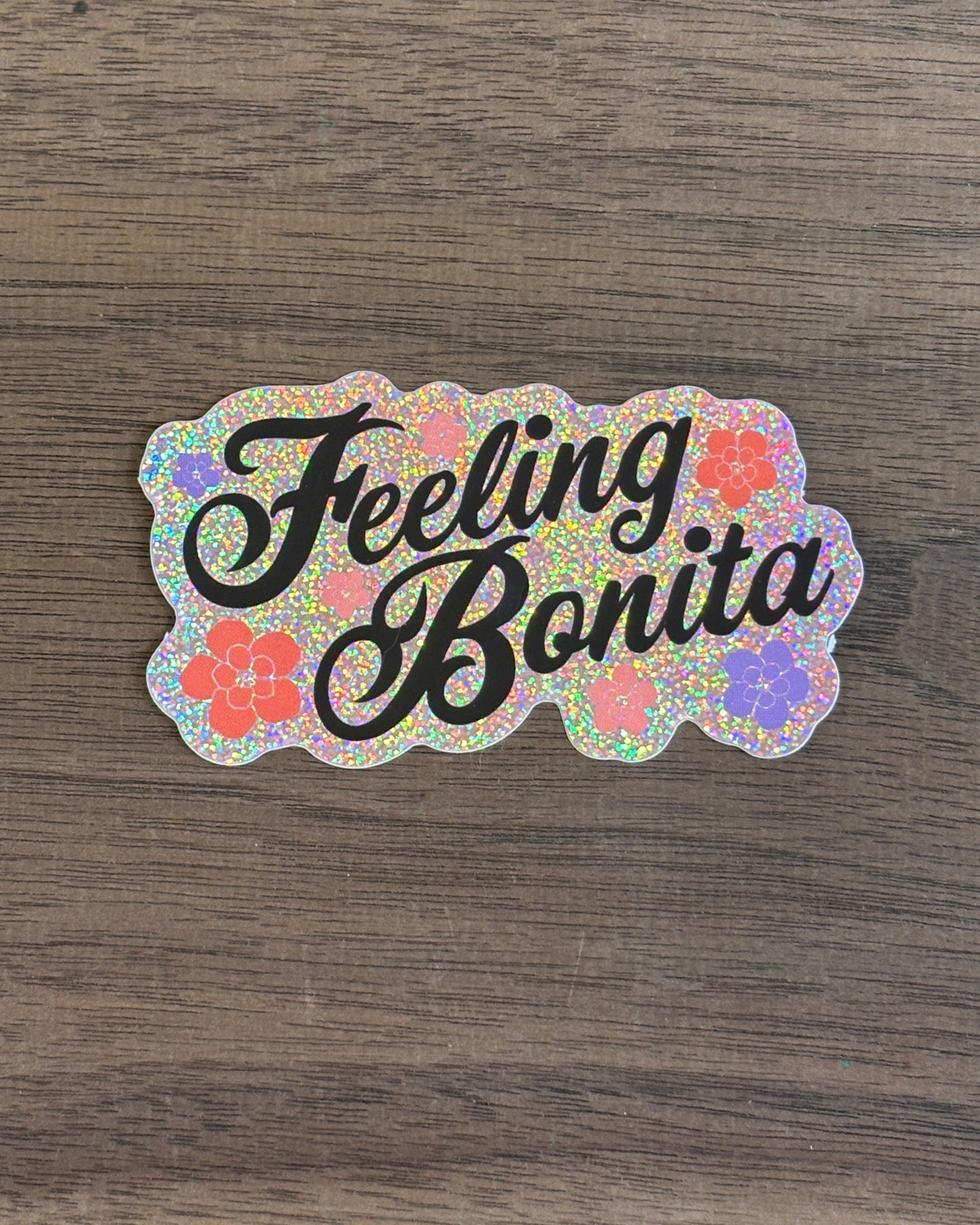 Feeling Bonita Sticker